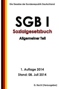 portada SGB I - Sozialgesetzbuch (SGB) Erstes Buch (I) - Allgemeiner Teil (en Alemán)