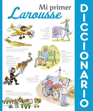 portada Mi Primer Diccionario Larousse (in Spanish)