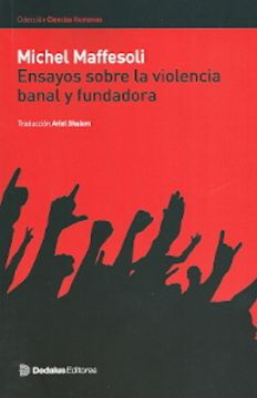portada Ensayos Sobre la Violencia Banal y Fundadora