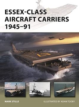 portada Essex-Class Aircraft Carriers 1945–91 (New Vanguard)