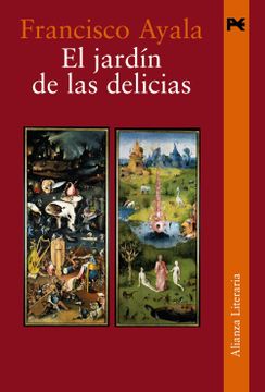 portada El Jardin de las Delicias (Coleccion Literaria) (Alianza Literaria) (Spanish Edition)
