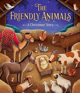 portada The Friendly Animals: A Christmas Story (en Inglés)