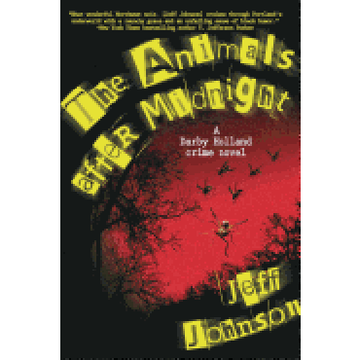 portada The Animals After Midnight: A Darby Holland Crime Novel (Darby Holland Crime Novel Series) (en Inglés)