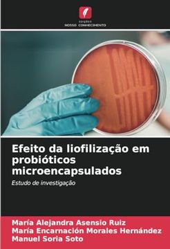 portada Efeito da Liofilização em Probióticos Microencapsulados (en Portugués)