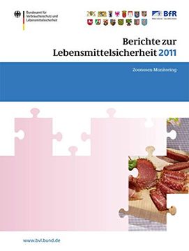 portada Berichte Zur Lebensmittelsicherheit 2011: Zoonosen-Monitoring (en Alemán)