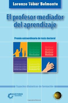 portada El Profesor Mediador del Aprendizaje (in Spanish)