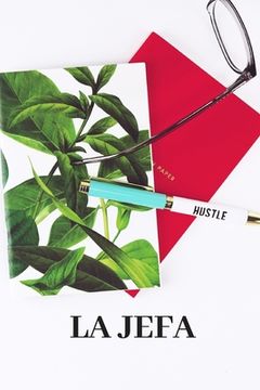 portada La Jefa: Un libro motivador para escribir tus sueños y metas