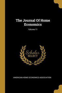 portada The Journal Of Home Economics; Volume 11 (en Inglés)