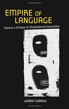 portada Empire of Language: Toward a Critique of (Post)Colonial Expression (en Inglés)
