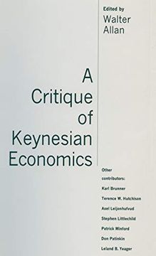 portada A Critique of Keynesian Economics (en Inglés)
