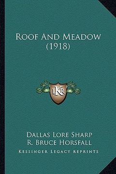 portada roof and meadow (1918) (en Inglés)
