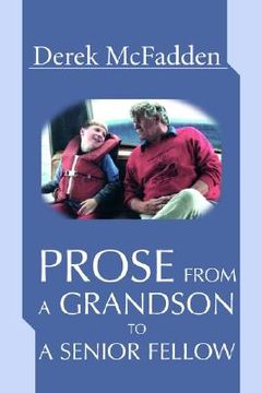 portada prose from a grandson to a senior fellow (en Inglés)