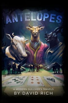 portada Antelopes: A Modern Gulliver's Travels (in English)