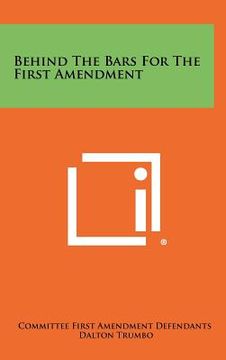 portada behind the bars for the first amendment (in English)