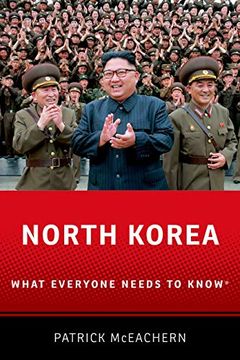 portada North Korea: What Everyone Needs to Know® (en Inglés)