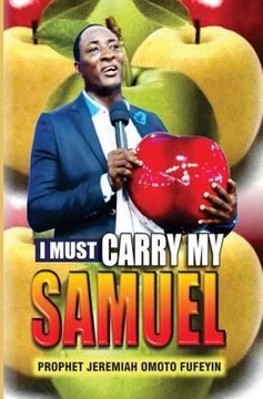 portada I must carry my Samuel (en Inglés)