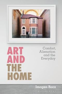 portada Art and the Home: Comfort, Alienation and the Everyday (in English)