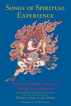 portada Songs of Spiritual Experience: Tibetan Buddhist Poems of Insight and Awakening (en Inglés)
