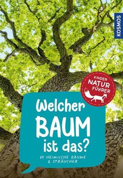 portada Welcher Baum ist Das? Kindernaturführer (in German)