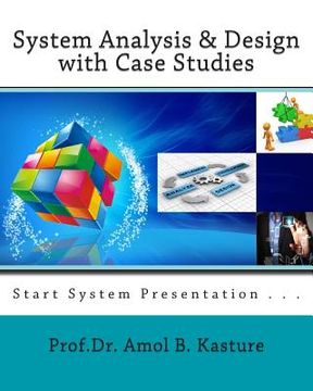 portada System Analysis & Design with Case Studies: start system presentation (en Inglés)