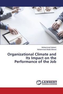 portada Organizational Climate and Its Impact on the Performance of the Job