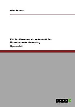 portada Das Profitcenter als Instument der Unternehmenssteuerung (German Edition)