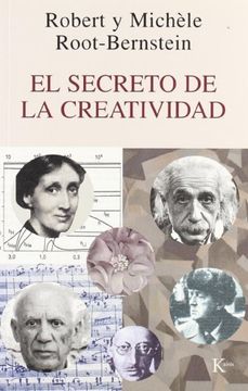 Libro El Secreto de la Creatividad De Robert Root Bernstein