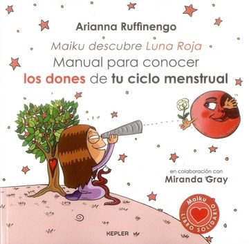 portada Manual Para Conocer Los Dones de Tu Ciclo Menstrual (in Spanish)