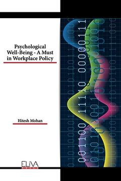 portada Psychological Well-Being - A Must in Workplace Policy (en Inglés)