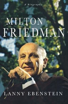 portada Milton Friedman: A Biography (en Inglés)