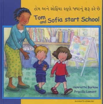 portada Tom and Sofia Start School in Gujarati and English