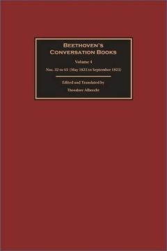 portada Beethoven'S Conversation Books: Volume 4: Nos. 32 to 43 (May 1823 to September 1823) (en Inglés)