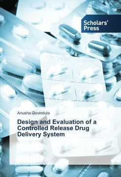 portada Design and Evaluation of a Controlled Release Drug Delivery System
