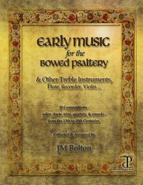 portada Early Music for the Bowed Psaltery (in English)
