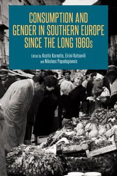 portada Consumption and Gender in Southern Europe Since the Long 1960s (en Inglés)