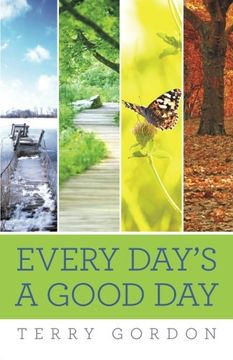 portada Every Day's a Good day (in English)
