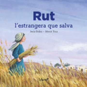 portada Rut: L'estrangera que Salva: 2 (Relats de la Bíblia) (en Catalá)