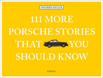 portada 111 More Porsche Stories That you Should Know (en Inglés)