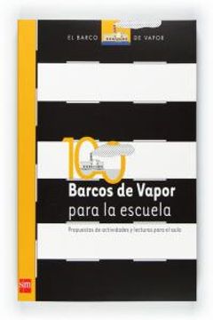 portada 100 barcos de vapor para la escuela (in Spanish)