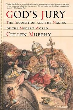 portada god's jury: the inquisition and the making of the modern world