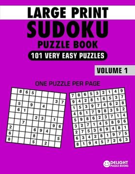 portada Large Print Sudoku Puzzle Book Very Easy: 101 Very Easy Sudoku Puzzles for Adults & Seniors to Improve Memory (en Inglés)