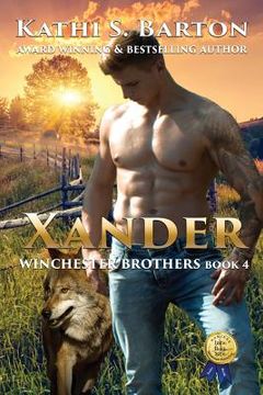 portada Xander: Winchester Brothers-Erotic Paranormal Wolf Shifter Romance