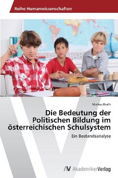 portada Die Bedeutung der Politischen Bildung im österreichischen Schulsystem