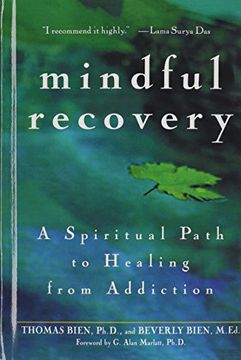 portada Mindful Recovery: A Spiritual Path to Healing From Addiction 