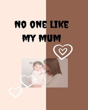 portada No one like my mum (en Inglés)