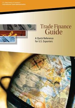 portada Trade Finance Guide: A Quick Reference for U.S. Exporters (en Inglés)