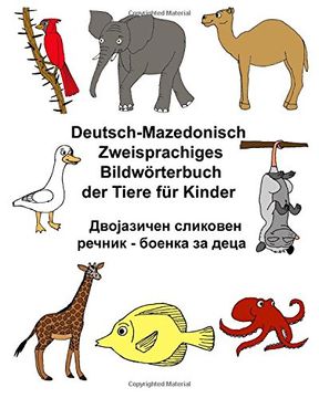 portada Deutsch-Mazedonisch Zweisprachiges Bildwörterbuch der Tiere für Kinder (FreeBilingualBooks.com)