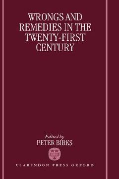 portada wrongs and remedies in the twenty-first century (en Inglés)