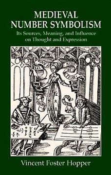 portada medieval number symbolism: its sources, meaning, and influence on thought and expression