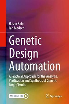 portada Genetic Design Automation: A Practical Approach for the Analysis, Verification and Synthesis of Genetic Logic Circuits (en Inglés)